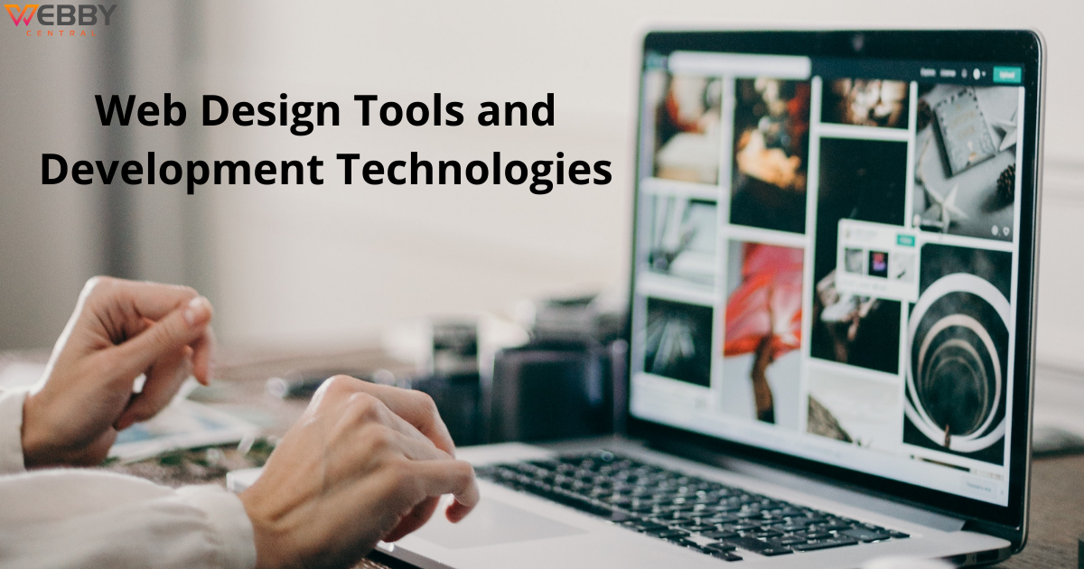 Top Web Design Tools and Development Technologies