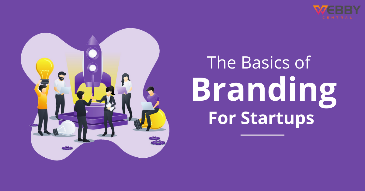 Basics of Branding for Startups