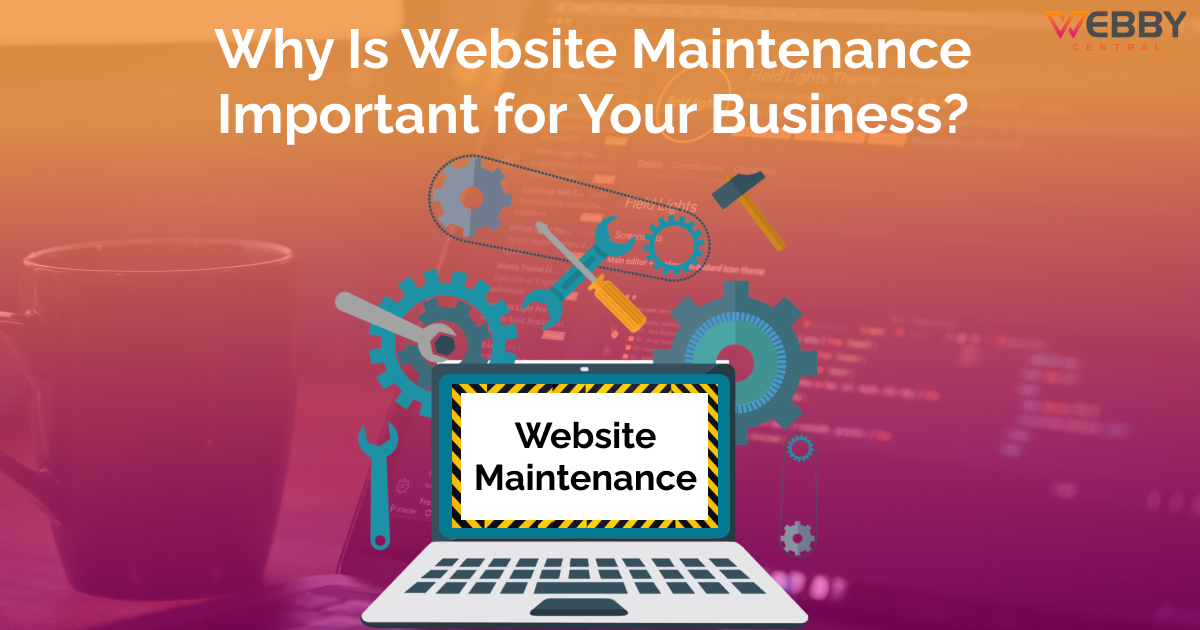 Importance of Website Maintenance